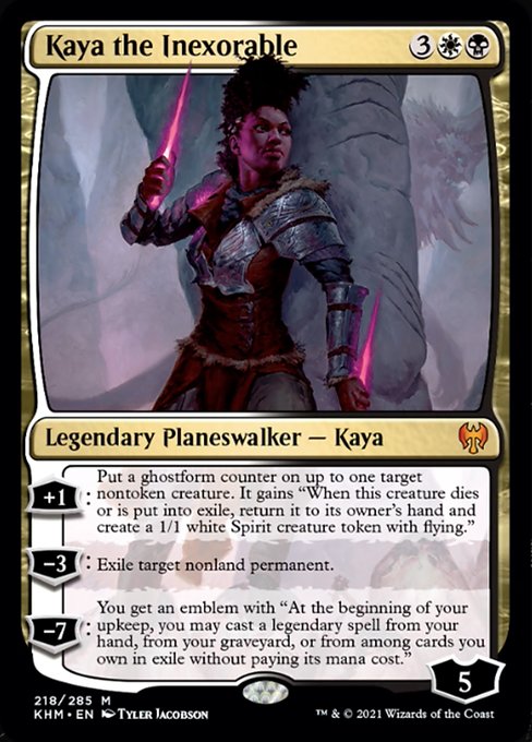 Kaya the Inexorable